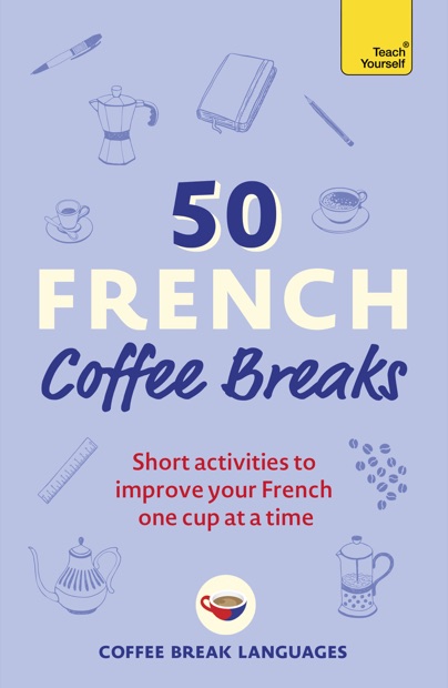50 French Coffee Breaks book cover