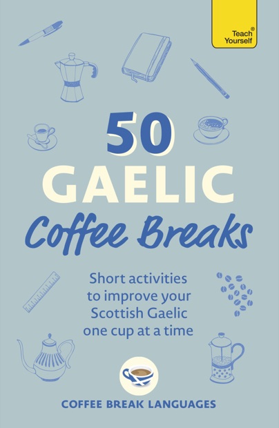 50 Gaelic Coffee Breaks book cover